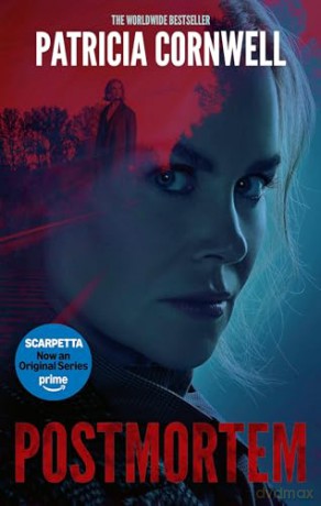 Postmortem: The first in the ground-breaking, globally bestselling Kay Scarpetta series - Patricia Cornwell [KSIĄŻKA]