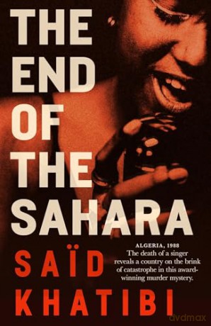 The End of the Sahara - Said Khatibi [KSIĄŻKA]