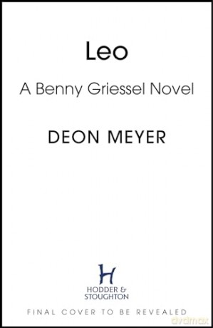 Leo: the thrilling new novel - Deon Meyer [KSIĄŻKA]