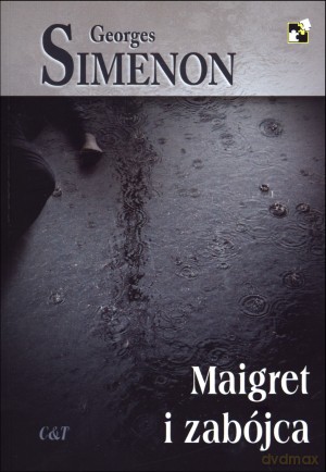 Maigret i zabójca - Georges Simenon [KSIĄŻKA]
