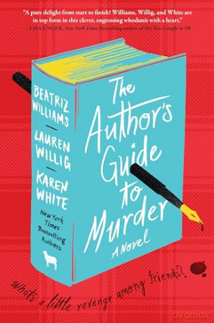 The Author's Guide to Murder: A Novel - Beatriz Williams [KSIĄŻKA]