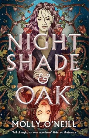 Nightshade and Oak - Molly O'Neill [KSIĄŻKA]