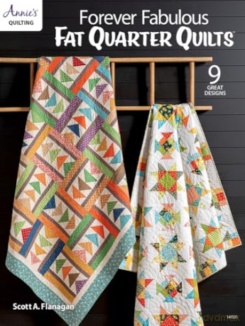 Forever Fabulous Fat Quarter Quilts - Annie's Quilting [KSIĄŻKA]
