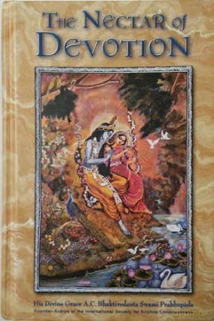 The Nectar of Devotion - S. Prabhupada Bhaktivedanta [KSIĄŻKA]