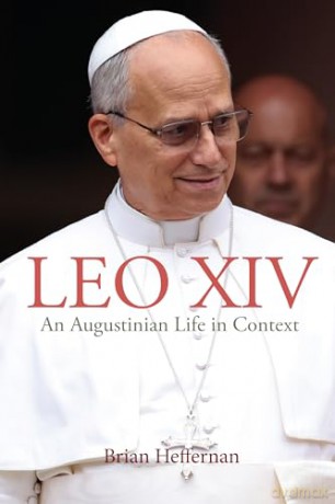 Leo XIV: An Augustinian Life in Context - Brian Heffernan [KSIĄŻKA]