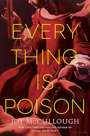 Everything Is Poison - Joy McCullough [KSIĄŻKA]