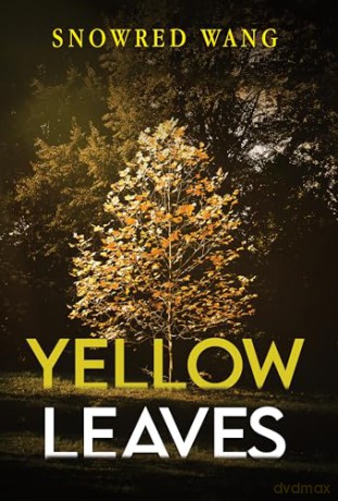 Yellow Leaves - Snowred Wang [KSIĄŻKA]