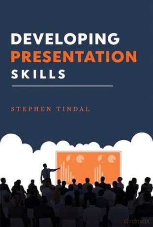 Developing Presentation Skills - Stephen Tindal [KSIĄŻKA]