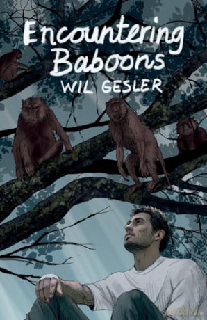 Encountering Baboons and Other African Stories - Wil Gesler [KSIĄŻKA]