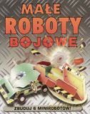 Małe roboty bojowe [KSIĄŻKA]