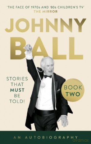 Johnny Ball - Stories That Must Be Told! - Johnny Ball [KSIĄŻKA]