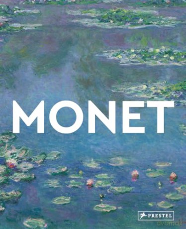 Monet: Masters of Art - Rosalind Ormiston [KSIĄŻKA]