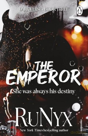 The Emperor: The third book in a new dark mafia romance series from the bestselling author (The Dark Verse Series, 3) - TBA RuNyx [KSIĄŻKA]