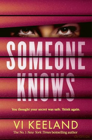 Someone Knows: A gripping thriller with a twist you'll never guess - Vi Keeland [KSIĄŻKA]