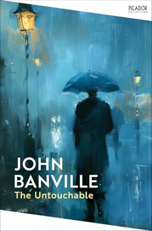 The Untouchable: Based on the thrilling true story of the Cambridge Five spy ring (Picador Collection) - John Banville [KSIĄŻKA]