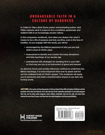 Called to Take a Bold Stand Workbook: Resilient and Effective Faith for a Godless Age - Jack Hibbs [KSIĄŻKA]
