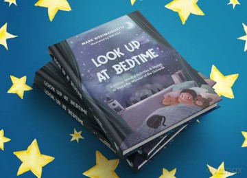 Look Up at Bedtime: 5 Minute Mindful Activities and Stories to Share the Wonder of the Universe - Mark Westmoquette [KSIĄŻKA]