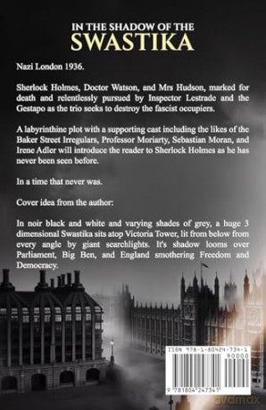 In The Shadow of the Swastika: A Sherlock Holmes Noir - J G Grimmer [KSIĄŻKA]