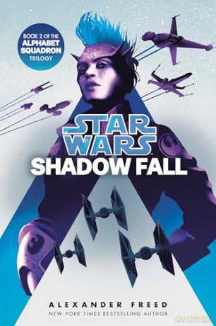 Shadow Fall (Star Wars): An Alphabet Squadron Novel - Alexander Freed [KSIĄŻKA]