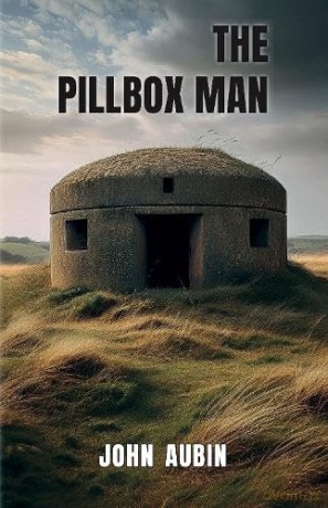The Pillbox Man - John Aubin [KSIĄŻKA]