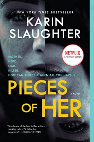 Pieces of Her - Karin Slaughter [KSIĄŻKA]
