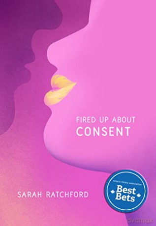 Fired Up about Consent - Sarah Ratchford [KSIĄŻKA]
