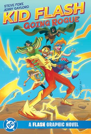 Kid Flash: Going Rogue - Steve Foxe [KSIĄŻKA]