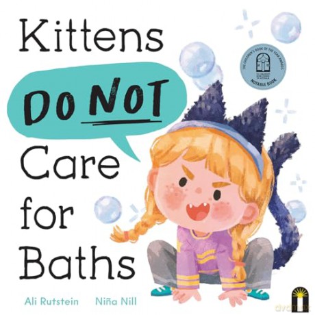 Kittens Do Not Care for Baths (Preschool Problems) - Ali Rutstein [KSIĄŻKA]