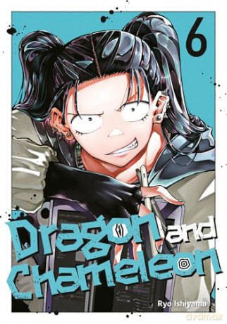 Dragon and Chameleon 06: 6 - Ryo Ishiyama [KOMIKS]