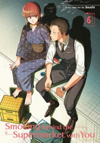 Smoking Behind the Supermarket with You 06: 6 - JINUSHI [KOMIKS]
