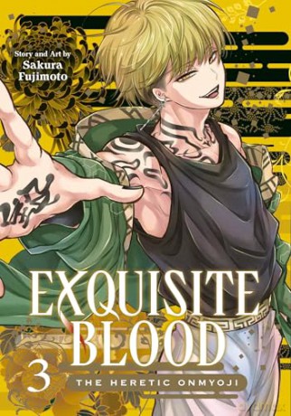 Exquisite Blood: The Heretic Onmyoji 03: 3 - Sakura Fujimoto [KOMIKS]