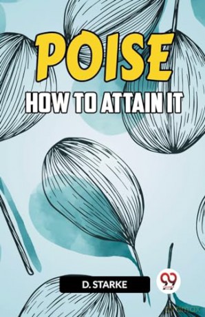 POISEHOW TO ATTAIN IT (Edition2023) - D Starke [KSIĄŻKA]