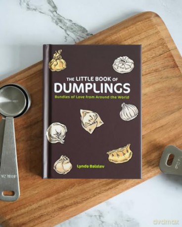 The Little Book of Dumplings: Bundles of Love from Around the World - Lynda Balslev [KSIĄŻKA]
