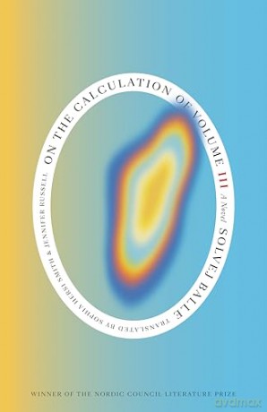 On the Calculation of Volume (Book III): 3 - Solvej Balle [KSIĄŻKA]