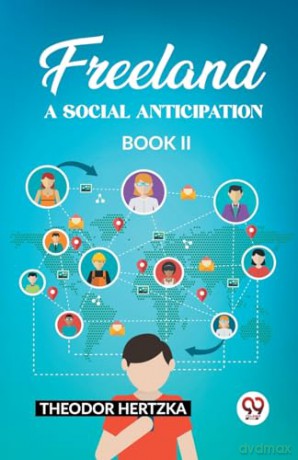 FreelandA Social Anticipation Book II (Edition2023) - Theodor Hertzka [KSIĄŻKA]