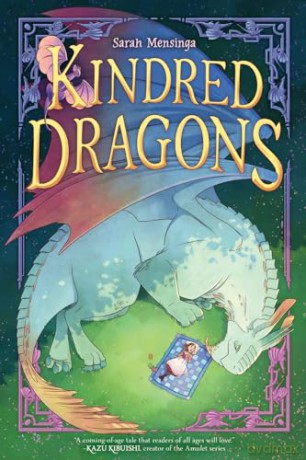 Kindred Dragons (Book 1): A Graphic Novel (Kindred Dragons, 1) - Sarah Mensinga [KSIĄŻKA]