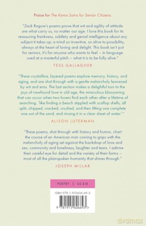 The Kama Sutra for Senior Citizens: and Other Poems on Aging - Zack Rogow [KSIĄŻKA]