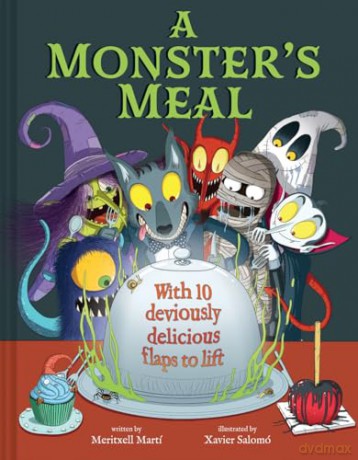 A Monster's Meal: A Lift-the-Flap Picture Book - Meritxell Martí [KSIĄŻKA]