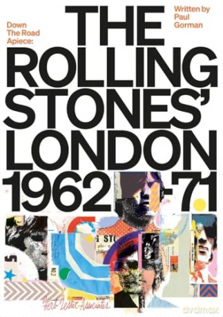Down the Road Apiece: The Rolling Stones London - Herb Lester Associates [KSIĄŻKA]