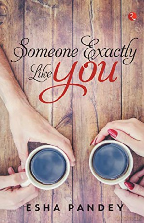 Someone Exactly Like You - Esha Pandey [KSIĄŻKA]