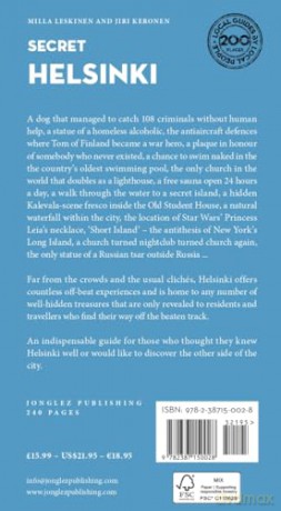 Secret Helsinki: A guide to the unusual and unfamiliar (Jonglez Secret Guides) - Milla Leskinen [KSIĄŻKA]