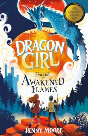 Dragon Girl and the Awakened Flames: Collector's Edition - Jenny Moore [KSIĄŻKA]