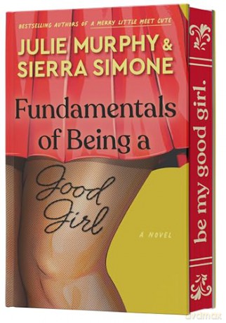 Fundamentals of Being a Good Girl: A Novel: 1 (Academic Affairs) - Sierra Simone [KSIĄŻKA]