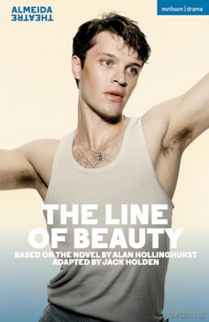 The Line of Beauty (Modern Plays) - Alan Hollinghurst [KSIĄŻKA]