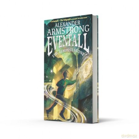 Evenfall: The Tempest Stone: The second thrilling adventure in this bestselling series, the epic action continues! The perfect read for children aged 9-12: Book 2 - Alexander Armstrong [KSIĄŻKA]