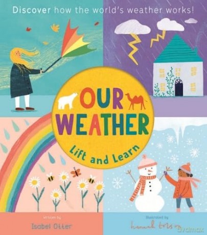 Lift and Learn: Our Weather - Isabel Otter [KSIĄŻKA]