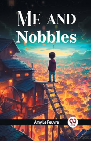 'Me and Nobbles' (Edition2024) - Amy Le Feuvre [KSIĄŻKA]