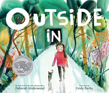 Outside In: A Caldecott Honor Award Winner - Deborah Underwood [KSIĄŻKA]