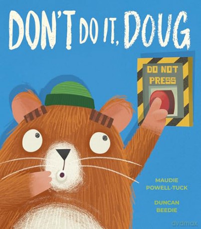 Don't Do It, Doug (The World of Hank, 3) - Maudie Powell-Tuck [KSIĄŻKA]