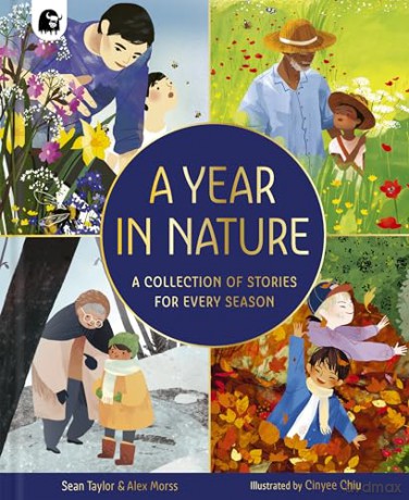 A Year in Nature: A collection of stories for every season (Seasons in the Wild) - Sean Taylor [KSIĄŻKA]